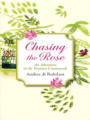 cover image of Chasing the Rose